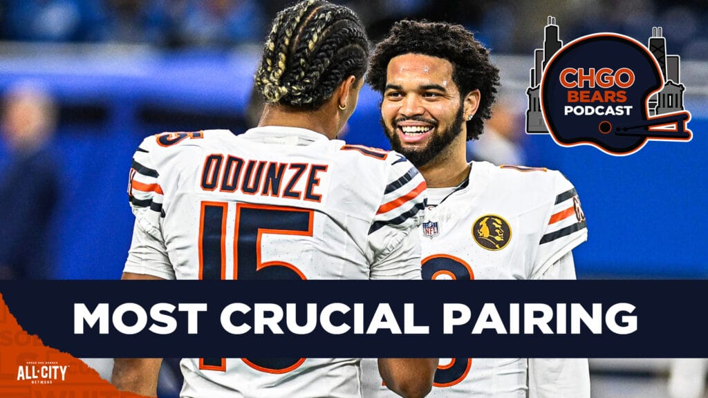 CHGO Bears Podcast: Why the Caleb Williams-Rome Odunze Pairing Could Make or Break the Bears Season