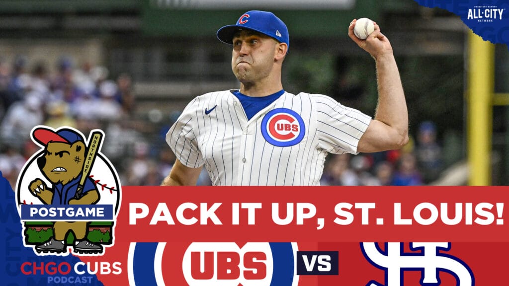 CHGO Cubs Podcast: Cubs take series vs Cardinals in 11-0 win as bats EXPLODE in Finale!